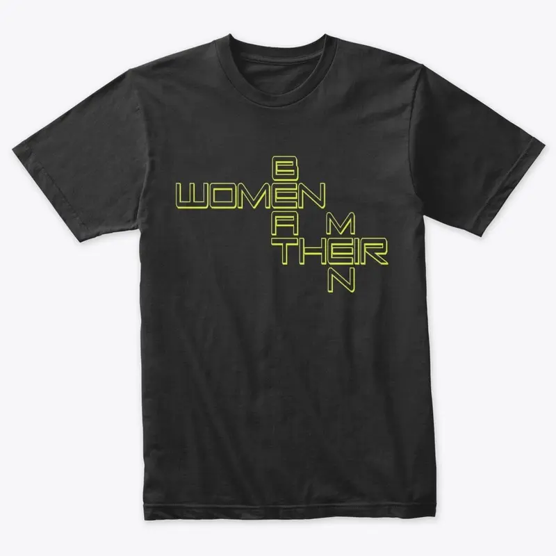 WomenBMen Tshirt